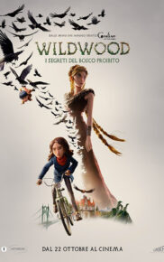 WILDWOOD – I SEGRETI DEL BOSCO PROIBITO
