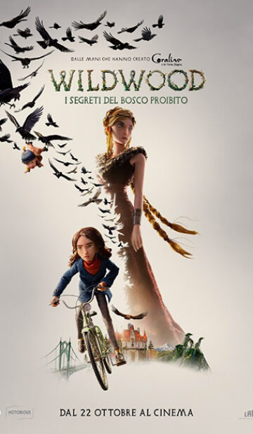 WILDWOOD – I SEGRETI DEL BOSCO PROIBITO